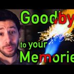 Physics Is Erasing Your Memory