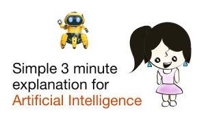 How to Explain Artificial Intelligence (AI) to Kids in under 3 minutes.