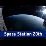 Space Station 20th: longest continuous timelapse from space