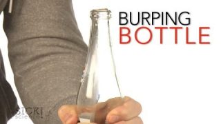Burping Bottle – Sick Science! #166