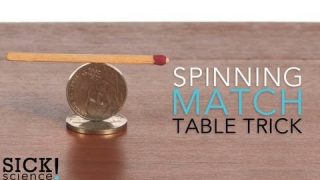 Spinning Match – Table Trick – Sick Science! #103