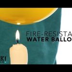 Fire Resistant Water Balloon – Sick Science! #122