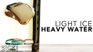 Light Ice Heavy Water – Sick Science! #126