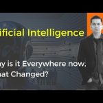 Artificial Intelligence | Why Is it Everywhere Now, What Changed?
