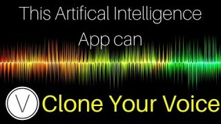 Artificial Intelligence Can Clone Any Voice, Yours Too [ LyreBird ]