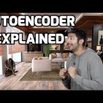 Autoencoder Explained