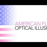 American Flag Optical Illusion – Sick Science! #002