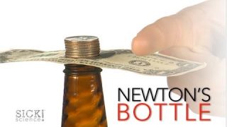Newton’s Bottle – Sick Science! #164