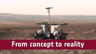 ExoMars Rover: from concept to reality