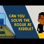 Can you solve the rogue AI riddle? – Dan Finkel