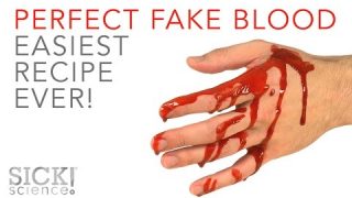 Perfect Fake Blood – Easiest Recipe EVER – SICK Science! #230