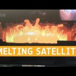 Melting a piece of a satellite