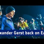 First interview with Alexander Gerst back on Earth