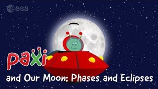 Paxi and Our Moon: Phases and Eclipses