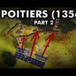 Battle Of Poitiers 1356 ⚔️ Part 2 of 2