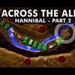 Across the Alps ⚔️ Hannibal (Part 2) – Second Punic War