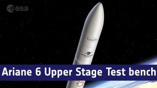 Ariane 6 Upper Stage Test bench