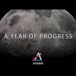 Artemis Update: A Year of Progress on Returning to the Moon