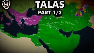 Battle of Talas, 751 AD ⚔️ Part 1/2 ⚔️ معركة نهر طلاس‎