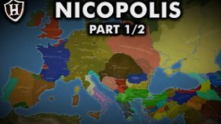 Battle of Nicopolis, 1396 AD ⚔️ Part 1 of 2 ⚔️ The Crusade Beckons