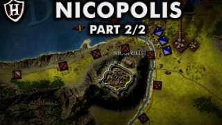 Battle of Nicopolis, 1396 AD ⚔️ Part 2 of 2 ⚔️ The Ottomans confront Europe