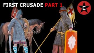 First Crusade Part 1 of 2