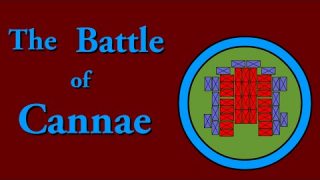 The Battle of Cannae (216 B.C.E.)