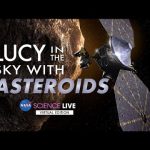 NASA Science Live: Lucy in the Sky with Asteroids