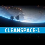 Earth’s first space debris removal mission