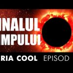 Ep. 19 Cum se va sfârși universul? || 4 Scenarii Posibile 😱
