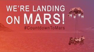 Feb. 18: We’re Landing a Rover on Mars!
