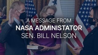 A Message from NASA Administrator Sen. Bill Nelson to the NASA Workforce
