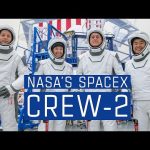 April 23, 2021: Astronauts to Launch on NASA and SpaceX Crew-2 Mission