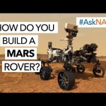 #AskNASA┃ How Do You Build a Mars Rover?