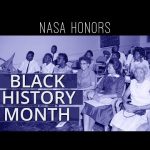 We are Family: NASA Honors Black History Month