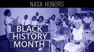 We are Family: NASA Honors Black History Month