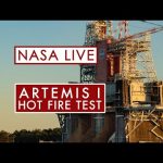 NASA’s Second Hot Fire Test for the Artemis Moon Rocket
