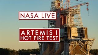 NASA’s Second Hot Fire Test for the Artemis Moon Rocket