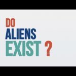 We Asked a NASA Scientist – Do Aliens Exist?