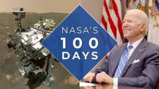 NASA’s 100 Days