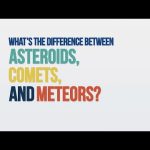 We Asked a NASA Expert: What’s the Difference Between Asteroids, Comets, and Meteors?