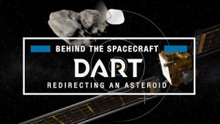Behind the Spacecraft: NASA’s DART, the Double Asteroid Redirection Test