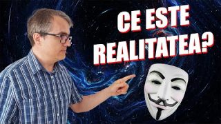 Anonymous din spatele realității 👓 Ce este în realitate realitatea?