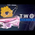The Webb Space Telescope Reaches Its New Home on This Week @NASA – January 28, 2022