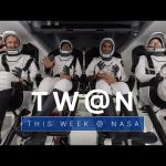 The Crew-3 Astronauts Return From the Space Station on This Week @NASA – May 6, 2022