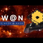 The Webb Telescope is Closer to Starting Its Mission of Science on This Week @NASA – May 13, 2022