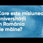 11. Care este misiunea universității în România de mâine? (24 august 2022, 17:00-19:00)