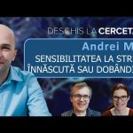 “E sensibilitatea la stres înnăscută sau dobândită?”