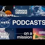 Explore our Home Planet and the Universe With NASA Podcasts