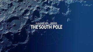 NASA Explorers Season 5, Episode 4: The South Pole